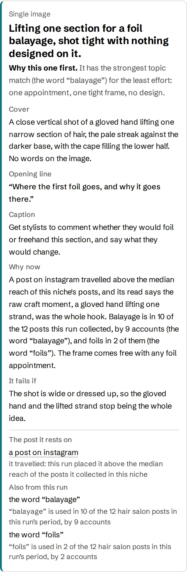 A brief from the hair-salon run. Single image: lifting one section for a foil balayage, shot tight with nothing designed on it. It gives the cover, the opening line "Where the first foil goes, and why it goes there.", the caption, why now, what makes it fail, and the post it rests on.
